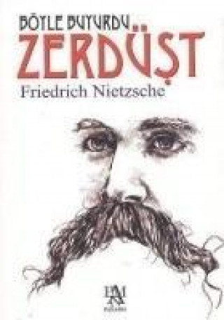 Книга Böyle Buyurdu Zerdüst 