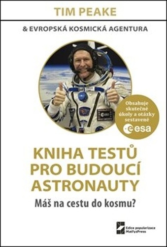 Книга Kniha testů pro budoucí astronauty Tim Peake