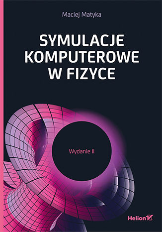Könyv Symulacje komputerowe w fizyce Matyka Maciej
