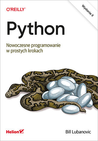Kniha Python Nowoczesne programowanie w prostych krokach Lubanovic Bill