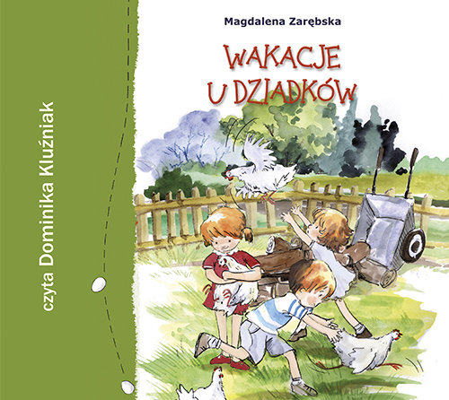 Kniha Wakacje u dziadków Zarębska Magdalena