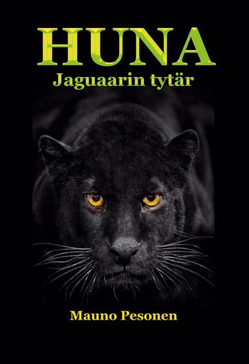Könyv HUNA, jaguaarin tytär 