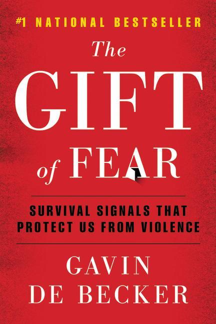 Kniha The Gift of Fear : Survival Signals That Protect Us from Violence 