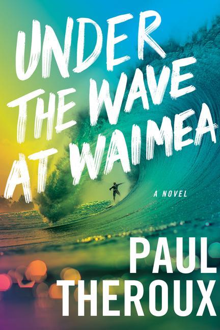 Kniha Under The Wave At Waimea 