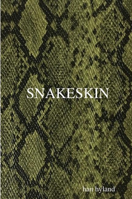 Knjiga Snakeskin Han Hyland