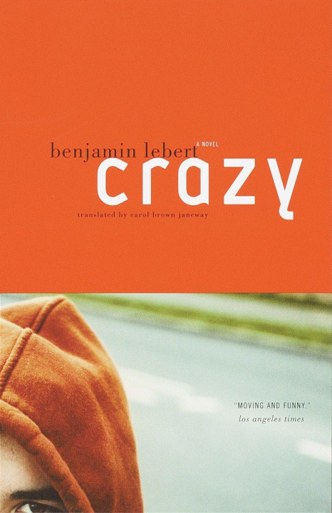 Könyv Crazy Benjamin Lebert