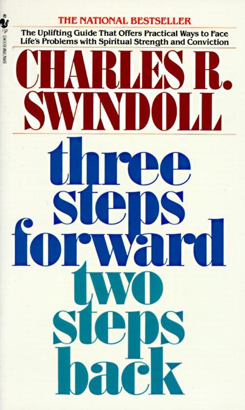 Book Three Steps Forward, Two Steps Back: Persevering Through Pressure Swindoll