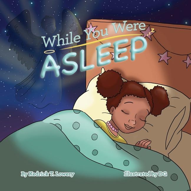 Knjiga While You Were Asleep Kedrick Tyrone Lowery