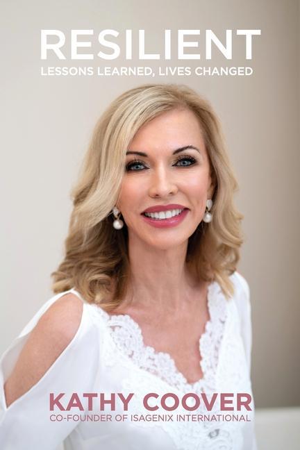 Knjiga Resilient: Lessons Learned, Lives Changed Kathy Coover