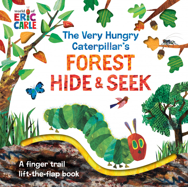Kniha Very Hungry Caterpillar's Forest Hide & Seek Eric Carle