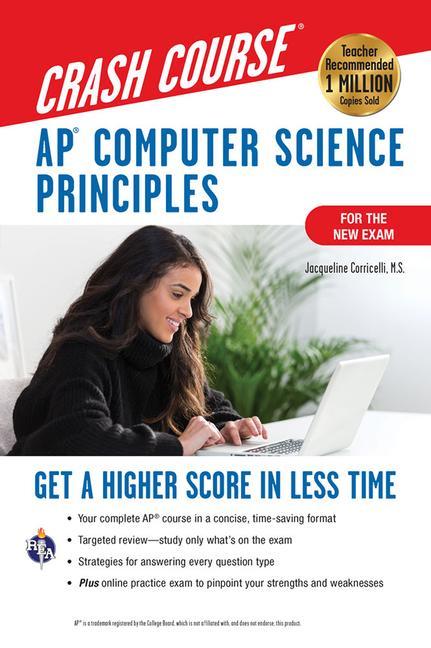 Libro Ap(r) Computer Science Principles Crash Course, 2nd Ed., Book + Online: Get a Higher Score in Less Time Jacqueline Corricelli