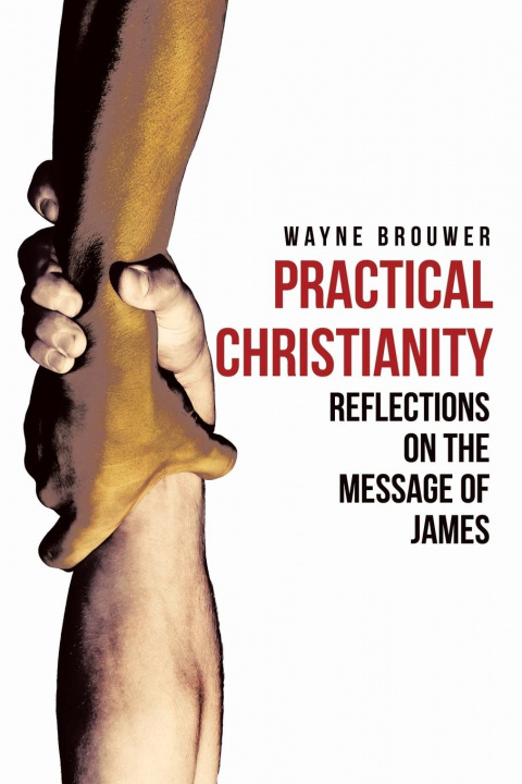 Könyv Practical Christianity 