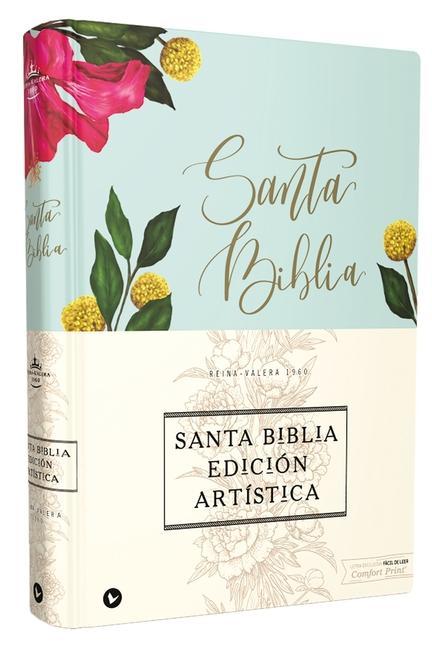 Kniha Reina Valera 1960 Santa Biblia Edicion Artistica, Tapa Dura/Tela, Floral, Canto con Diseno, Letra Roja Rvr 1960- Reina Valera 1960