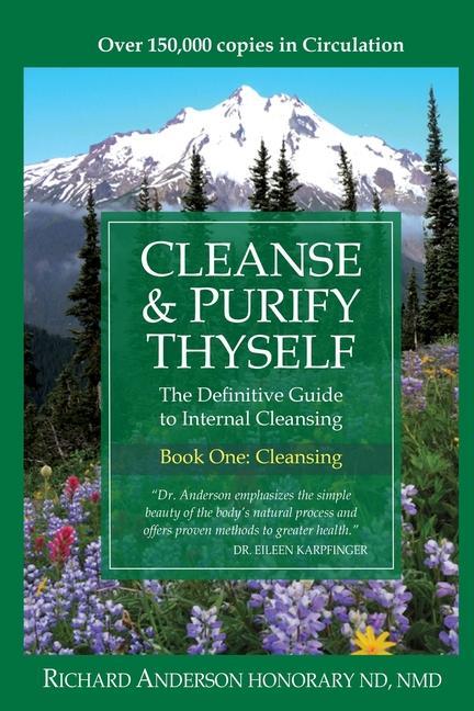 Buch Cleanse & Purify Thyself Richard Anderson
