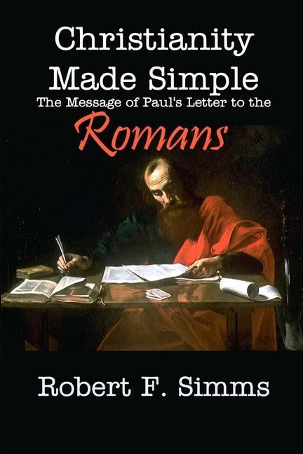 Книга Christianity Made Simple Robert Simms