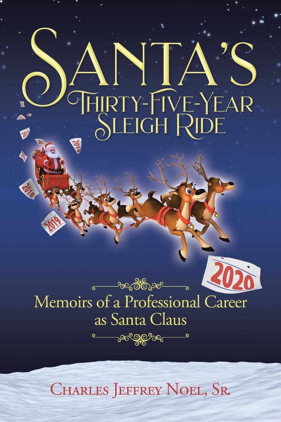 Carte Santa's Thirty-Five-Year Sleigh Ride 