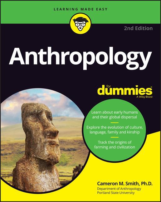 Книга Anthropology For Dummies, 2nd Edition 