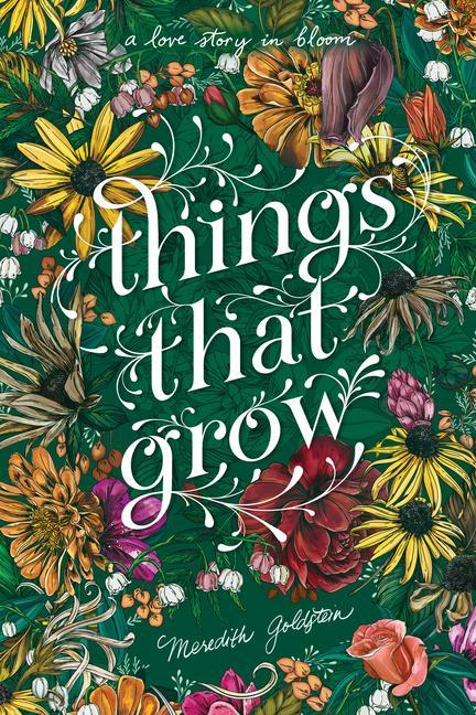 Book Things That Grow Meredith Goldstein