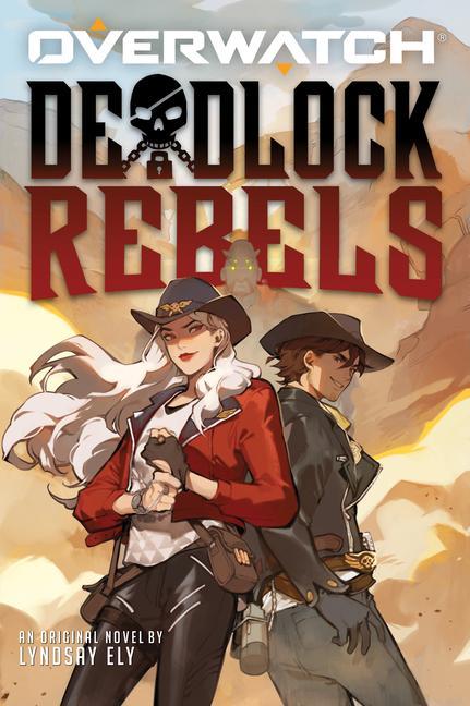 Könyv Deadlock Rebels: An Afk Book (Overwatch) 