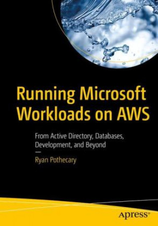 Knjiga Running Microsoft Workloads on AWS Ryan Pothecary