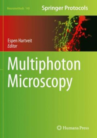 Knjiga Multiphoton Microscopy Espen Hartveit