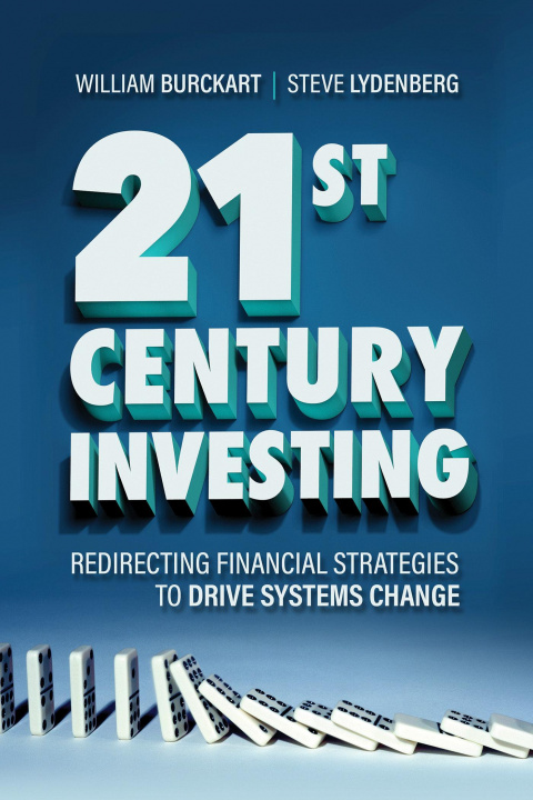 Книга 21st Century Investing Steve Lydenberg