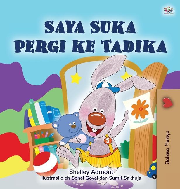 Kniha I Love to Go to Daycare (Malay Children's Book) Kidkiddos Books