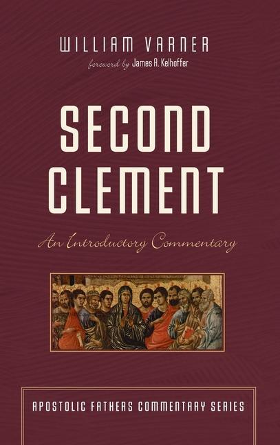 Knjiga Second Clement James A. Kelhoffer