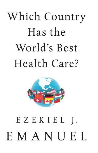 Книга Which Country Has the World's Best Health Care? 