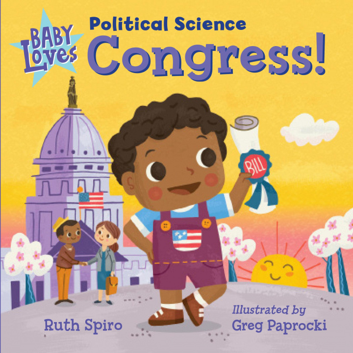 Kniha Baby Loves Political Science: Congress! Greg Paprocki