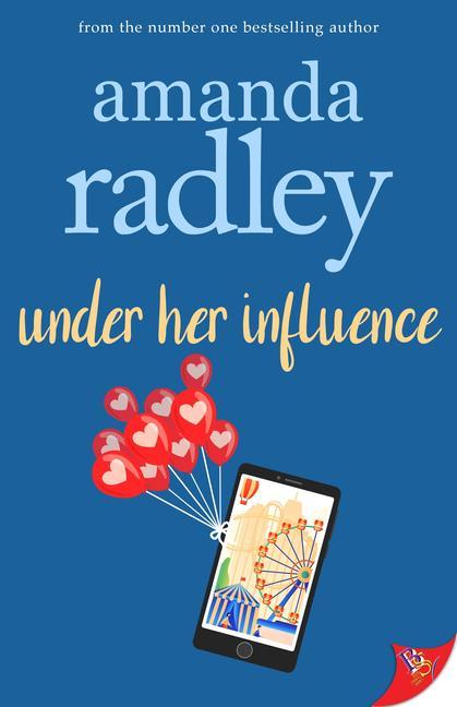 Knjiga Under Her Influence Amanda Radley