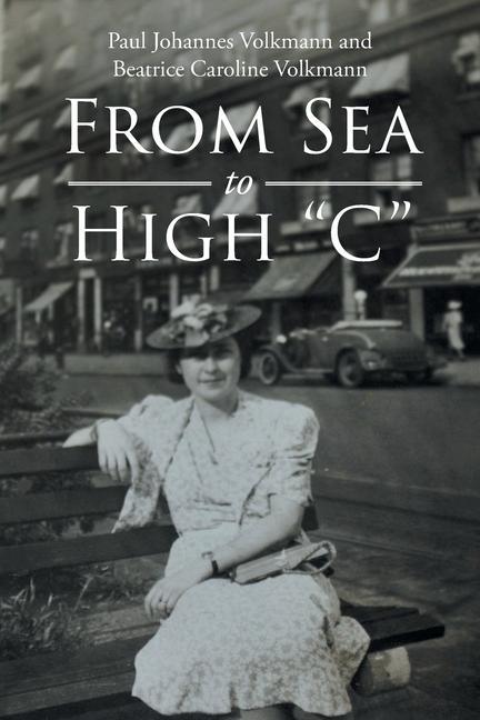 Knjiga From Sea to High "C" Paul Johannes Volkmann