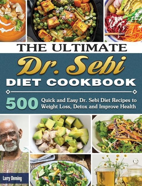 Könyv Ultimate Dr. Sebi Diet Cookbook 