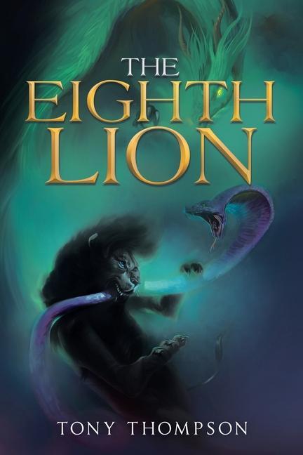 Knjiga Eighth Lion Tony Thompson