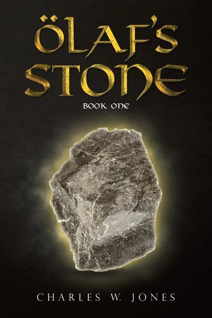 Книга Olaf's Stone Charles W. Jones