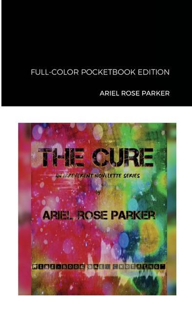 Boek Cure Novelette Series Ariel Rose Parker