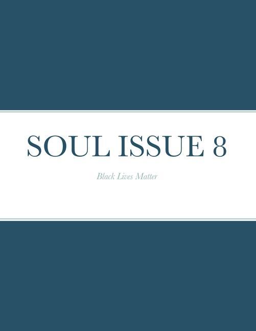 Knjiga Soul Issue 8 Candis Johnson