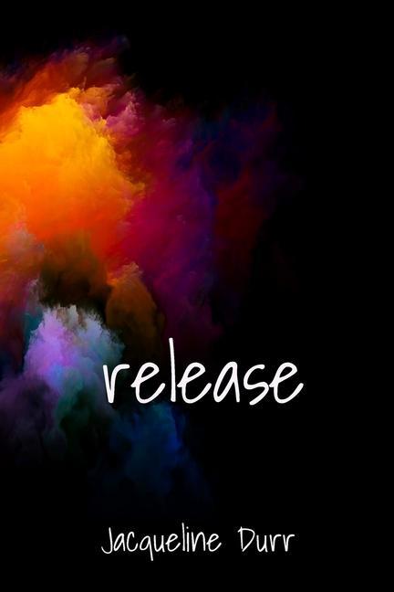 Knjiga Release Jacqueline Durr