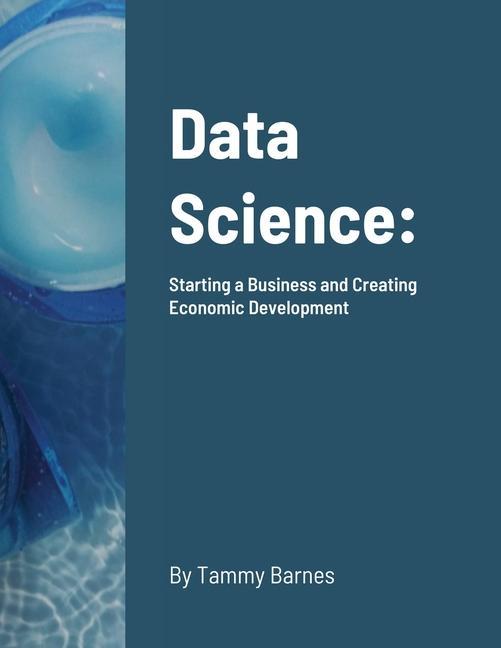 Knjiga Data Science Tammy Barnes