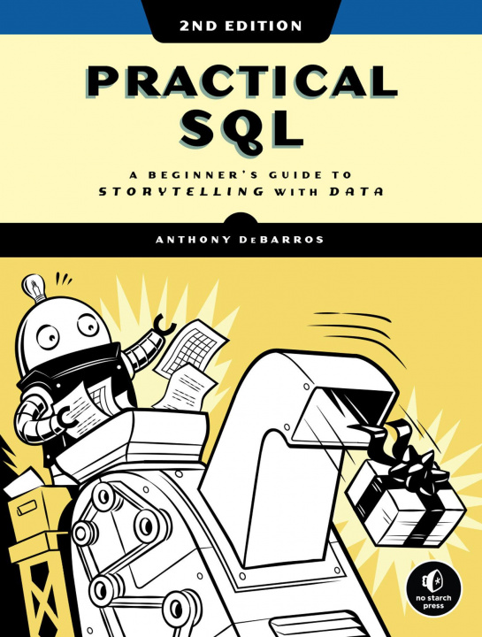 Книга Practical Sql, 2nd Edition 