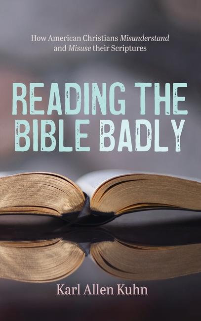 Книга Reading the Bible Badly 