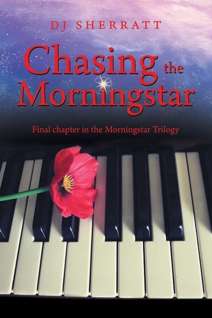 Knjiga Chasing the Morningstar Dj Sherratt