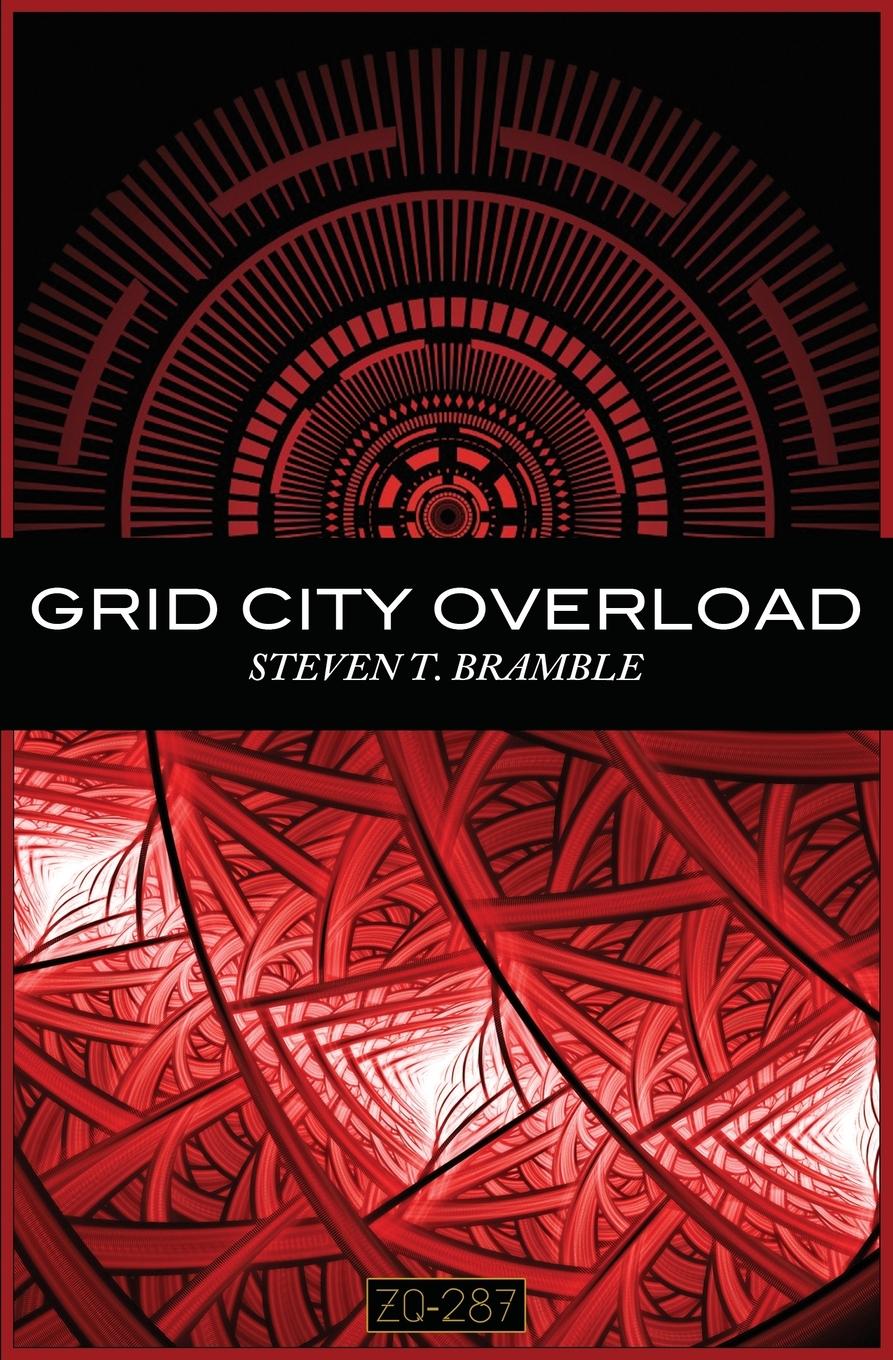 Knjiga Grid City Overload Steven T. Bramble