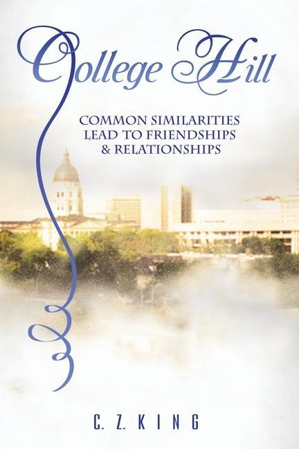 Libro College Hill C. Z. King