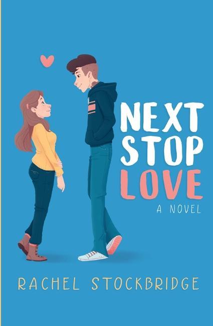 Knjiga Next Stop Love Rachel Stockbridge