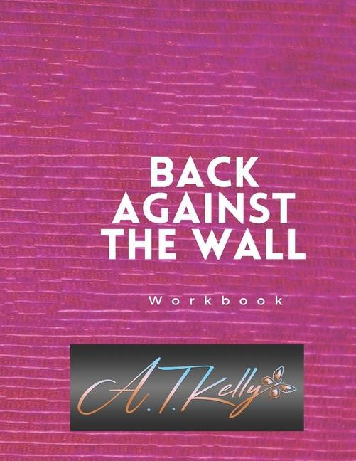 Knjiga Back Against the Wall Workbook Tamera Kelly