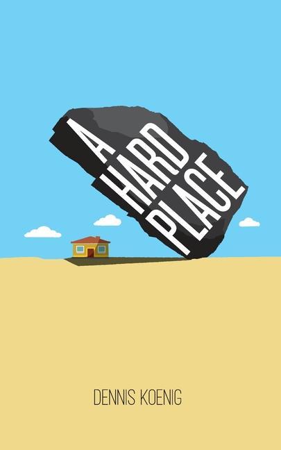 Livre A Hard Place 