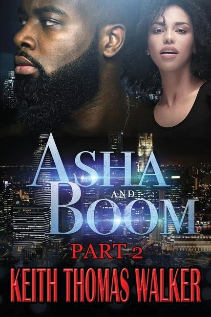 Книга Asha and Boom Part 2 Keith Thomas Walker