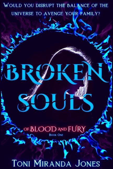 Knjiga Broken Souls Toni Miranda Jones