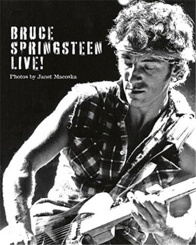 Książka Bruce Springsteen: Live in the Heartland 